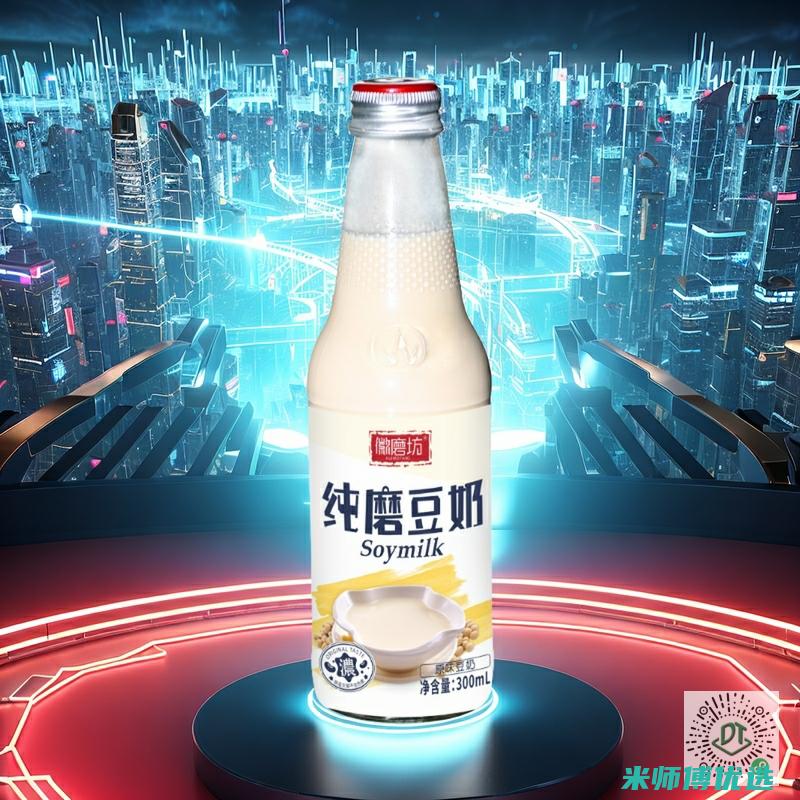 广西豆奶 OEM 的奇妙之旅